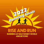 Ep 12 Tips for a Hot WDW Marathon, 2022 Runnings Goals, and More!
