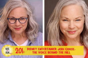 Ep 201 Disney Entertainer Jodi Chase: The Voice Behind the Hill
