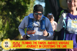 Ep 206 Filming the Finish: Andres Vargas Journey in Crossing the Line