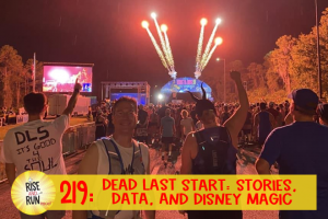 Ep 219 Dead Last Start: Stories, Data, and Disney Magic